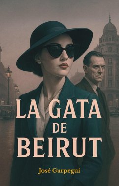 Cover La Gata de Beirut (eBook, ePUB)