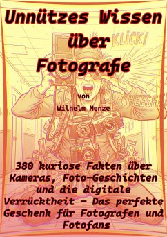 Cover Unnützes Wissen über Fotografie (eBook, ePUB)