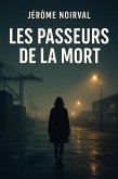 Les passeurs de la mort (eBook, ePUB)
