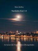 Nachtakte Kiel 1.0 (eBook, ePUB)