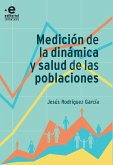 Medición de la dinámica y salud de las poblaciones (eBook, PDF)