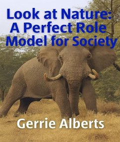 Cover Look at Nature A Perfect Role Model for Society (eBook, ePUB)