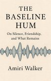 The Baseline Hum (eBook, ePUB)