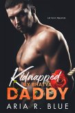 Kidnapped by Bratva Daddy (eBook, ePUB)