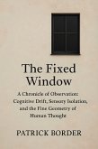 The Fixed Window (eBook, ePUB)