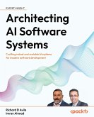 Architecting AI Software Systems (eBook, ePUB)