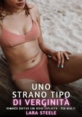 Uno Strano Tipo di Verginità (eBook, ePUB)