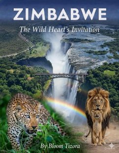 Cover ZIMBABWE: The Wild Heart's Invitation (eBook, ePUB)
