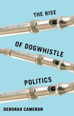 Cover The Rise of Dogwhistle Politics (eBook, ePUB)