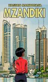Mzandiki (eBook, ePUB)