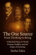 The One Source - From Thinking to... - Bild 1