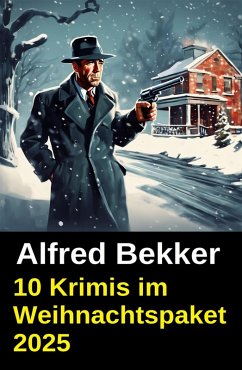 Cover 10 Krimis im Weihnachtspaket 2025 (eBook, ePUB)
