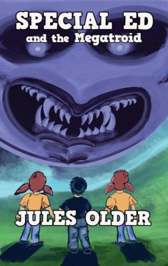 Cover Special Ed And The Megatroid (The Adventures of Special Ed) (eBook, ePUB)