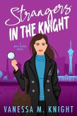 Strangers in the Knight (Roxy Horne Series, #0.5) (eBook, ePUB)