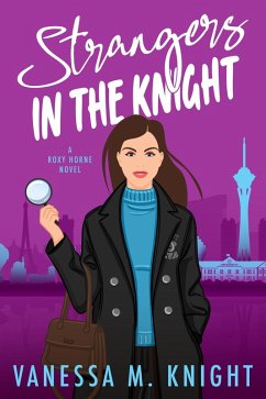 Cover Strangers in the Knight (Roxy Horne Series, #0.5) (eBook, ePUB)