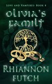Olivia's Family (Love and Vampires, #4) (eBook, ePUB)