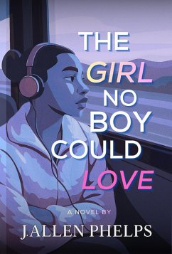 Cover The Girl No Boy Could Love (eBook, ePUB)