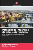 Potencial de integração da psicologia moderna