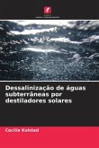 Dessalinização de águas subterrâneas por destiladores solares