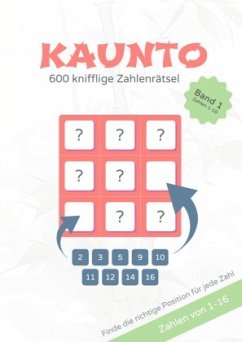 KAUNTO - 600 knifflige Zahlenrätsel