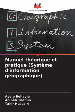 Cover Manuel théorique et pratique (Système d'information géographique)