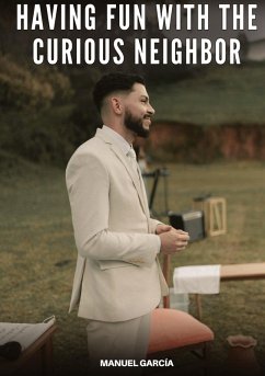 Cover Having Fun with the Curious Neighbor