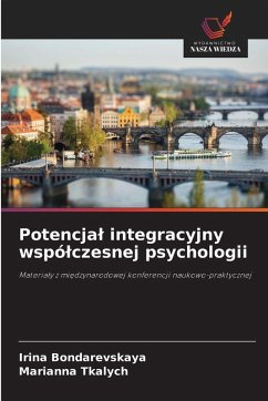 Cover Potencja¿ integracyjny wspó¿czesnej psychologii