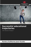 Successful educational trajectories Successful educational trajectories
