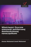 W¿a¿ciwo¿ci fizyczne mieszanki polimerowej domieszkowanej nanocz¿stkami