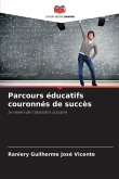 Parcours éducatifs couronnés de succès