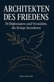 Architekten des Friedens