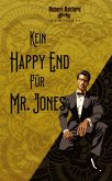 Kein Happy End für Mr. Jones