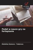 Peda¿ w nauce gry na fortepianie