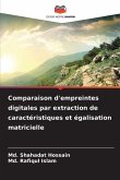 Comparaison d'empreintes digitales par extraction de caractéristiques et égalisation matricielle