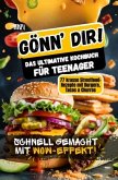 Gönn dir! Kochbuch für Teenager