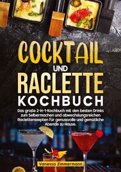 Cover Cocktail und Raclette Kochbuch