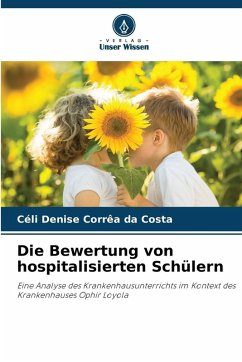 Cover Die Bewertung von hospitalisierten Schülern