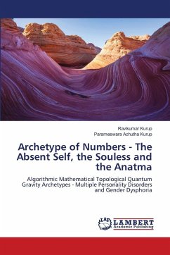 Archetype of Numbers - The Absent Self, the Souless and the Anatma