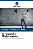 Erfolgreiche Bildungswege Erfolgreiche Bildungswege