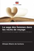 La saga des femmes dans les récits de voyage La saga des femmes dans les récits de voyage