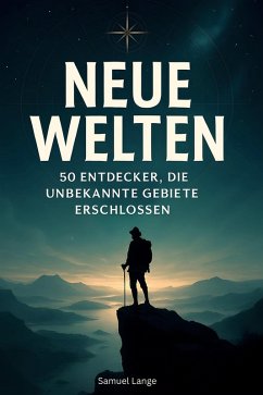 Neue Welten - Lange, Samuel