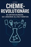 Chemie-Revolutionäre