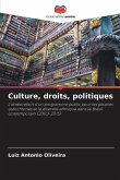 Culture, droits, politiques