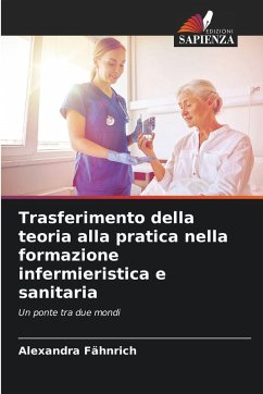 Cover Trasferimento della teoria alla pratica nella formazione infermieristica e sanitaria