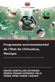 Programme environnemental de l'État de Chihuahua, Mexique