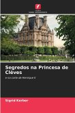 Segredos na Princesa de Clèves Segredos na Princesa de Clèves