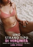 Uno Strano Tipo di Verginità