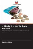 ' Hartz 4 ' sur le banc d'essai