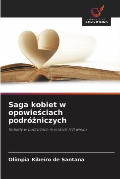 Cover Saga kobiet w opowie¿ciach podró¿niczych