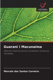 Guarani i Macunaíma